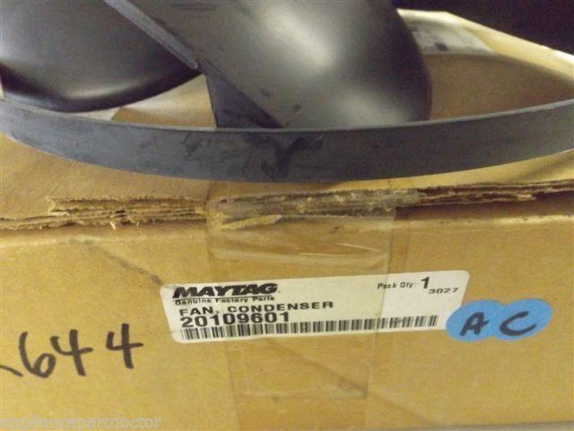 Maytag Amana Air Conditioner 20109601 Fan, Condenser NEW IN BOX Maytag Amana Air Conditioner 20109601 Fan, Condenser NEW IN BOX